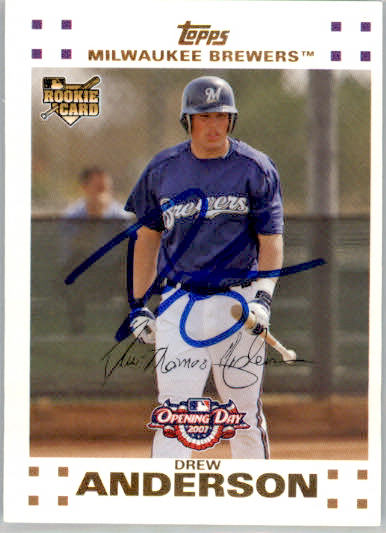 Drew Anderson - 2007 Topps Opening Day - #183 - RC,AUTO Baseball