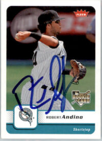 Robert Andino - 2006 Fleer - #198 - RC,AUTO Baseball