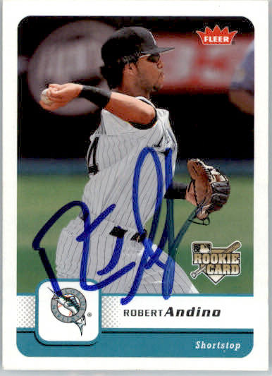 Robert Andino - 2006 Fleer - #198 - RC,AUTO Baseball