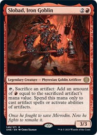 Slobad, Iron Goblin - Phyrexia: All Will Be One - NM