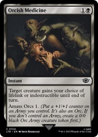 Orcish Medicine - UB: Lord of the Rings - NM