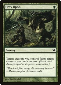Prey Upon - Innistrad - NM