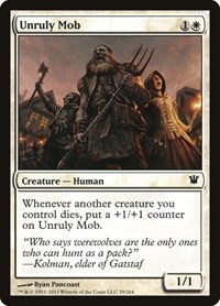 Unruly Mob - Innistrad - NM