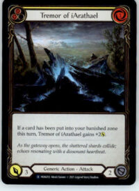 Tremor of iArathael (Yellow) - Monarch - MON255 - Rainbow Foil Unl NM