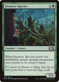 Invasive Species - Magic 2015 - NM