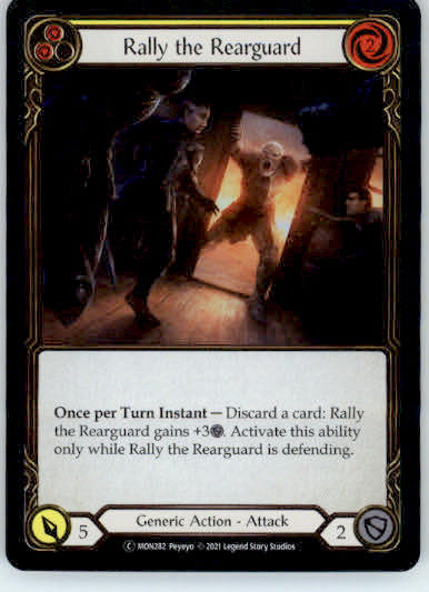 Rally the Rearguard (Yellow) - Monarch - MON282 - Rainbow Foil Unl NM