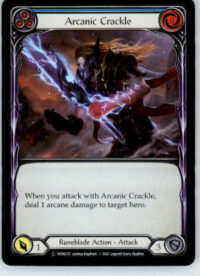 Arcanic Crackle (Blue) - Monarch - MON237 - Rainbow Foil Unl NM