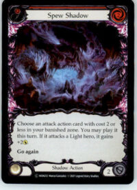 Spew Shadow (Red) - Monarch - MON212 - Rainbow Foil Unl NM