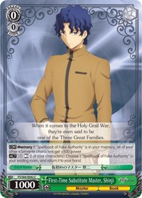 First-Time Substitute Master, Shinji - Fate/stay night [Heaven’s Feel] - NM