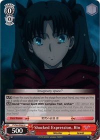 Shocked Expression, Rin - Fate/stay night [Heaven’s Feel] - NM