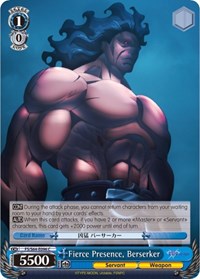 Fierce Presence, Berserker - Fate/stay night [Heaven’s Feel] - NM