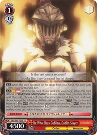 He Who Slays Goblins, Goblin Slayer - Goblin Slayer - NM