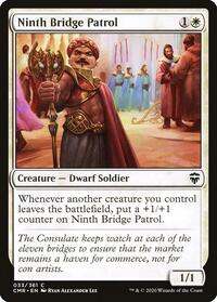Ninth Bridge Patrol - Commander Legends - NM