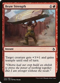 Brute Strength - Amonkhet - NM