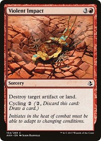 Violent Impact - Amonkhet - NM