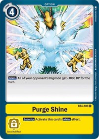 Purge Shine - Great Legend - NM