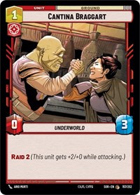 Cantina Braggart - Spark of Rebellion - NM
