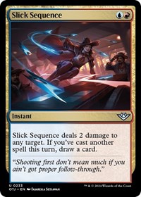 Slick Sequence - Outlaws of Thunder Junction - NM