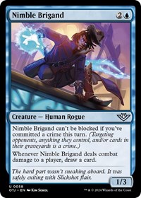 Nimble Brigand - Outlaws of Thunder Junction - NM