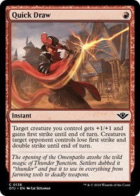 Quick Draw - Outlaws of Thunder Junction - NM