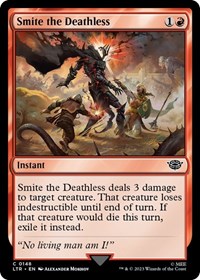 Smite the Deathless - UB: Lord of the Rings - NM