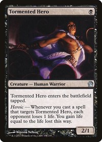 Tormented Hero - Theros - NM