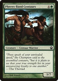 Pheres-Band Centaurs - Theros - NM